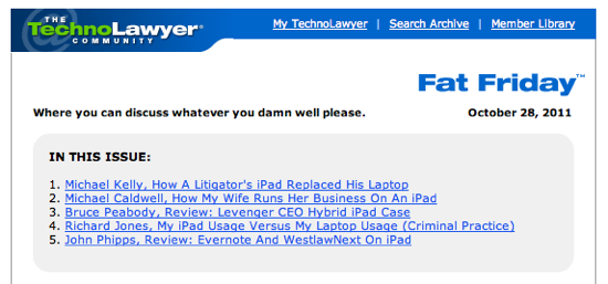 TechnoLawyer Fat Friday October 28, 2011 iPads at Macs in Law